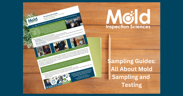 An informational pamphlet titled Mold Inspection Sciences rests on a wooden table, accompanied by a green pencil. The text reads, Sampling Guides: All About Mold Assessment and Testing.